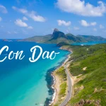 Con Dao travel experience you should know