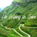 Ha Giang June Travel - Enjoy the beauty of Ha Giang pouring water season
