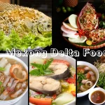 7 delicious Mekong Delta dishes that you should try