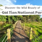 Discover the Wild Beauty of Cat Tien National Park