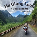 Ha Giang Loop 4 Days 3 Nights