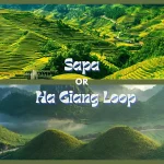 Ha Giang Loop or Sapa: Which Option for an Unforgettable Memory?