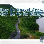 How to Travel from Cat Ba to Ha Giang