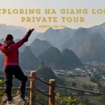 Exploring Ha Giang Loop Private Tour: Benefits and Tips